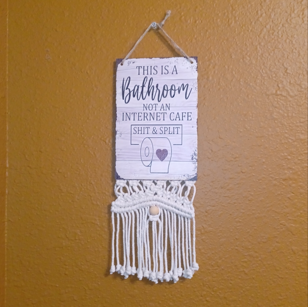 This is a bathroom not an internet Cafe Wooden Macrame Hanging Wall Decor